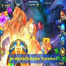 probabilidade futebol